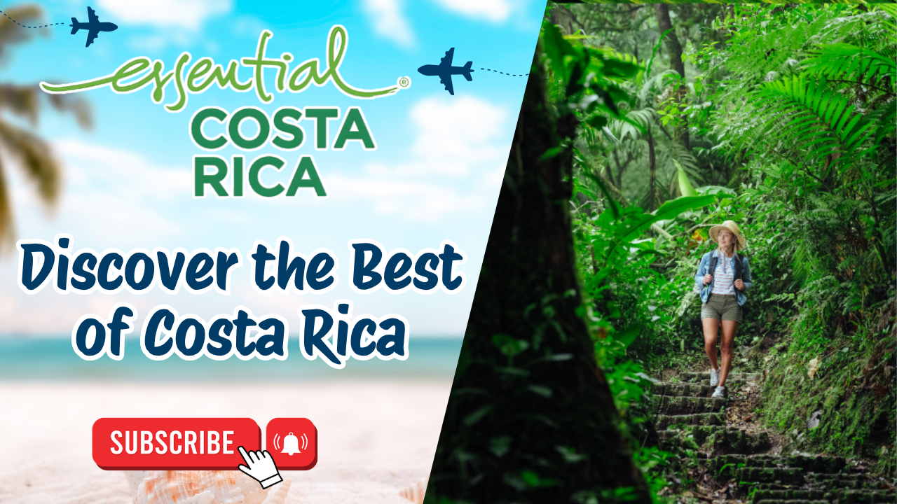 Discover the Best of Costa Rica